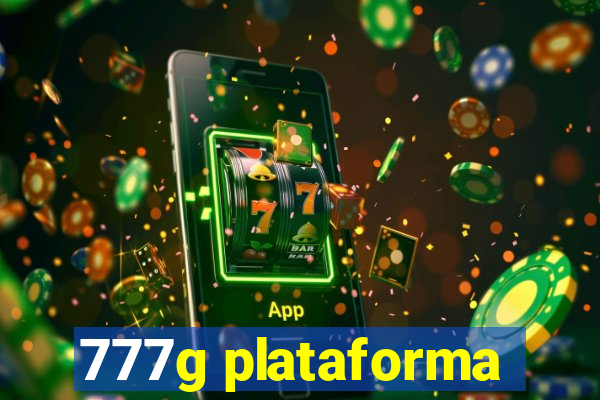 777g plataforma